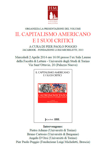 il capitalismo americano e i suoi critici - torino 2 aprile 2014